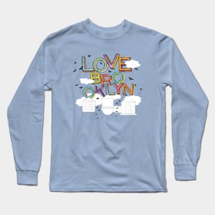 Love Brooklyn Long Sleeve T-Shirt